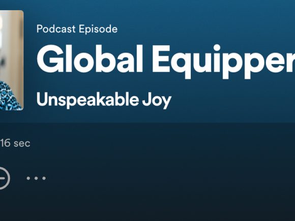 Global Equippers on a Spotify Podcast!